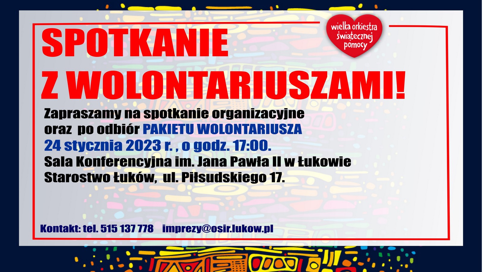 SPOTKANIE Z WOLONTARIUSZAMI ORAZ ODBIÓR PAKIETÓW!